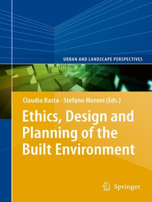 cover image of Ethics, Design and Planning of the Built Environment